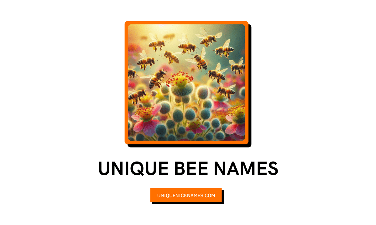 Unique Bee Names