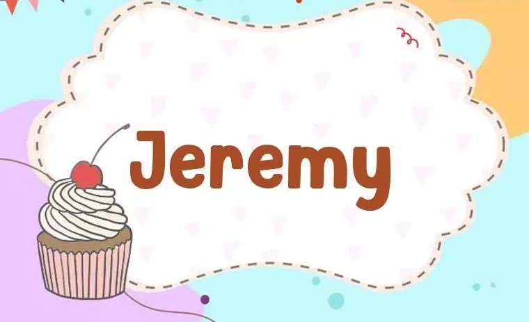 Funny Nicknames for Jeremy