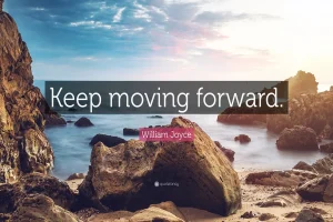 Daily Motivational Quotes to Keep You Moving Forward