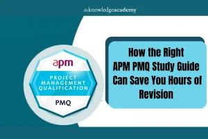 How The Right Apm Pmq Study Guide Can Save You Hours Of Revision