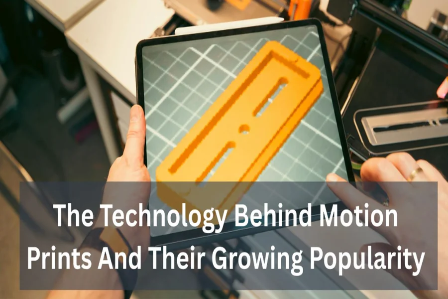 Technology Behind Motion Prints